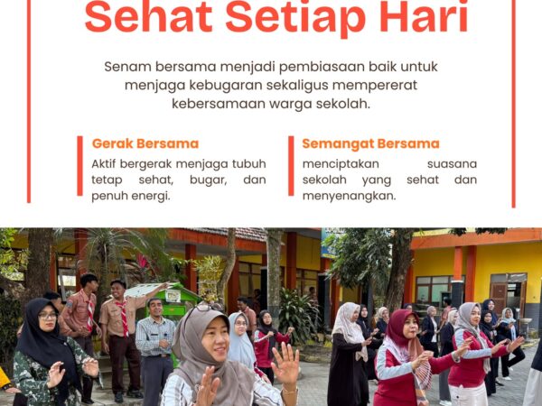 Bergerak Hari ini,Sehat Setiap hari